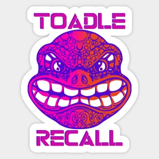 Toadle Recall Sticker